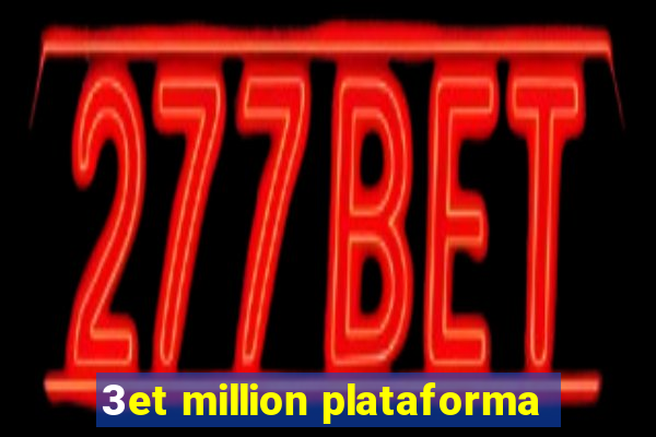 3et million plataforma